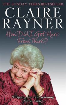 Paperback How Did I Get Here from There? Book