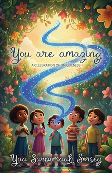 Paperback YOU ARE AMAZING, A Celebration of Uniqueness Book
