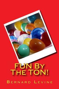 Paperback FUN By The TON! Book