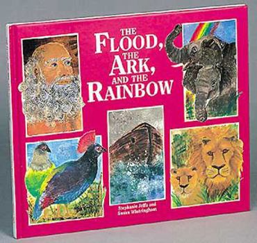 Hardcover The Flood, the Ark and the Rainbow Book
