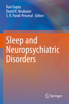 Paperback Sleep and Neuropsychiatric Disorders Book