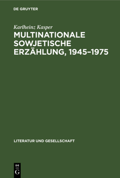 Hardcover Multinationale Sowjetische Erzählung, 1945-1975 [German] Book