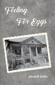 Paperback Feeling for Eggs Book