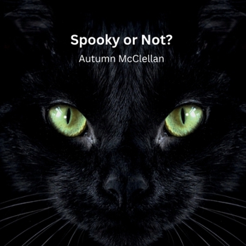 Paperback Spooky or Not? Book