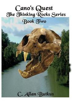 Paperback Cano's Quest: Book Two of The Thinking Rocks Series Book