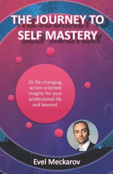 Paperback The Journey to Self Mastery Book