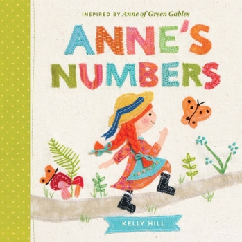 Board book Anne's Numbers: Inspired by Anne of Green Gables Book