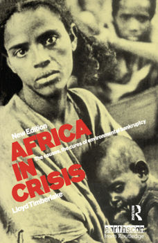 Paperback Africa in Crisis: The Causes and Cures of Environmental Bankruptcy Book
