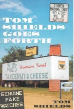 Paperback Tom Shields Go Forth Book