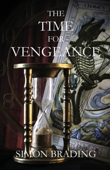 The Time for Vengeance (Displacers) - Book #5 of the Displacers