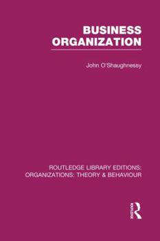 Paperback Business Organization (RLE: Organizations) Book