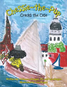 Chessie-The-Pup: Cracks the Case