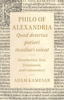 Hardcover Philo of Alexandria: Quod deterius potiori insidiari soleat Book