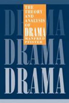 Paperback The Theory and Analysis of Drama Book