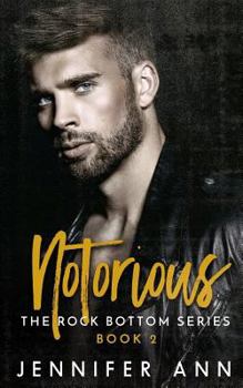 Paperback Notorious (Rock Bottom #2) Book