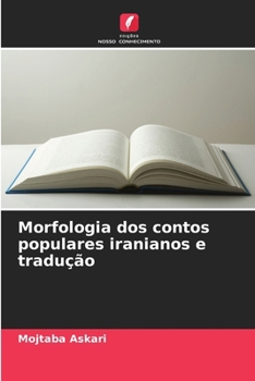 Paperback Morfologia dos contos populares iranianos e tradução [Portuguese] Book