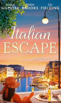Italian Escape: Summer with the Millionaire / In the Italian's Sights / Flirting with Italian