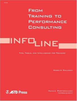 Paperback From Training to Performance Consulting Book