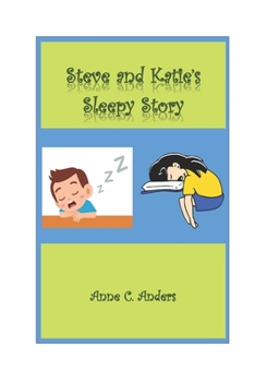 Paperback Steve and Katie's Sleepy Story Book