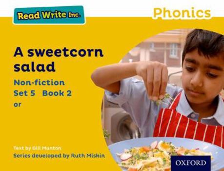 Paperback Read Write Inc. Phonics: Yellow Set 5 Non-fiction 2 A Sweetcorn Salad Book