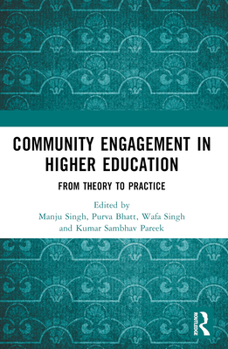Paperback Community Engagement in Higher Education: From Theory to Practice Book