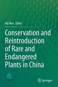 Paperback Conservation and Reintroduction of Rare and Endangered Plants in China Book