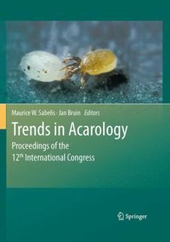 Trends In Acarology: Proceedings Of The 12th International Congress