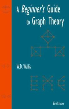 Hardcover A Beginner's Guide to Graph Theory Book