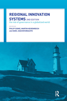 Paperback Regional Innovation Systems: The Role of Governances in a Globalized World Book