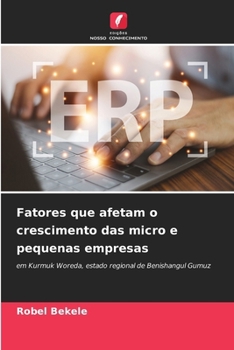 Paperback Fatores que afetam o crescimento das micro e pequenas empresas [Portuguese] Book