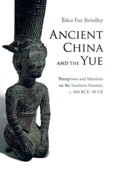 Paperback Ancient China and the Yue Book
