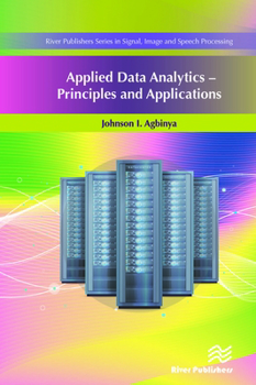 Hardcover Applied Data Analytics: Principles and Applications Book