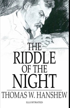 The Riddle of the Night Illustrated