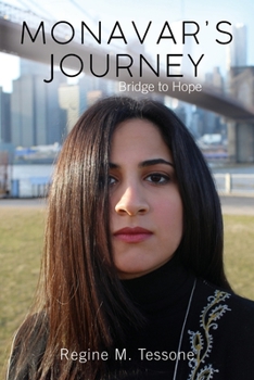 Paperback Monavar's Journey: Bridge to Hope Book
