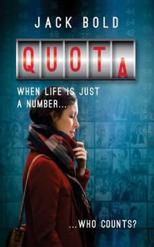 Paperback Quota: When Life Is Just a Number..Who Counts? Book