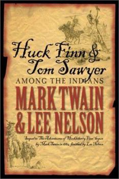 Hardcover Huck Finn & Tom Sawyer Among the Indians Book