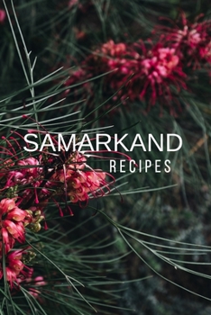 Samarkand: Recipes