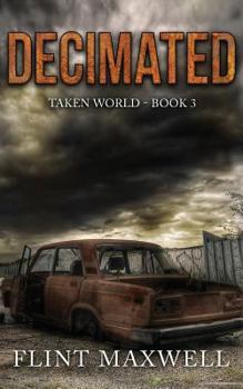 Paperback Decimated: A Post-Apocalyptic Thriller Book