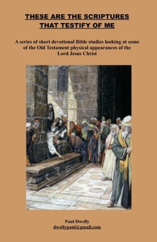 Paperback These are the Scriptures that testify of me Book