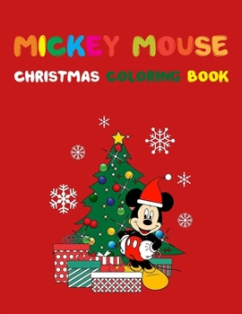 Paperback Mickey Mouse Christmas Coloring Book: Mickey mouse clubhouse christmas book 20 Pageg - 8.5" x 11" Book