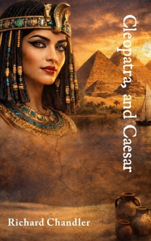 Cleopatra and Caser: A Novel