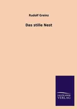 Paperback Das Stille Nest [German] Book