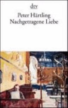 Paperback Nachgetragene Liebe. ( Sammlung Luchterhand im DTV). [German] Book