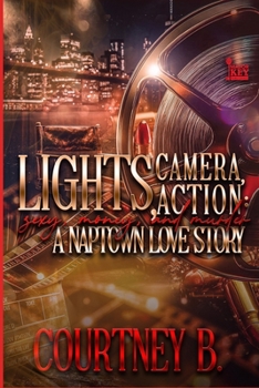 Paperback Lights, Camera, Action: A Naptown Love Story Book