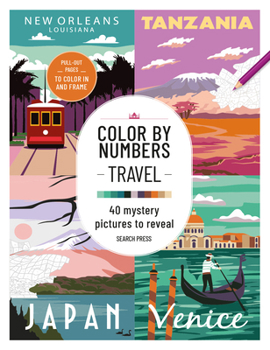 Paperback Color by Numbers Travel: 40 Mystery Pictures to Reveal Book