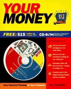 Misc. Your Money: Total Financial Planning on Your Computer, with CD-ROM Book