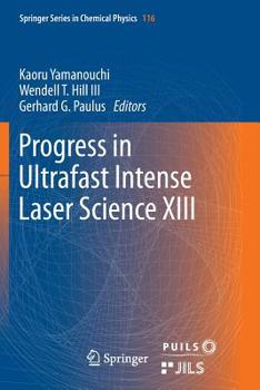Paperback Progress in Ultrafast Intense Laser Science XIII Book