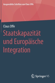 Hardcover Staatskapazität Und Europäische Integration [German] Book