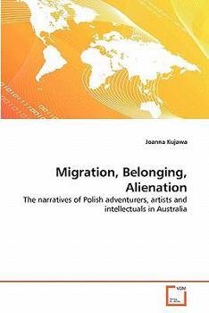 Paperback Migration, Belonging, Alienation Book