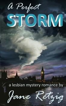 Paperback A Perfect Storm: A Lesbian Mystery Romance Book